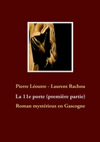 Pierre LéOutre (U. A.) | La 11E Porte | Taschenbuch | FranzöSisch (2009)