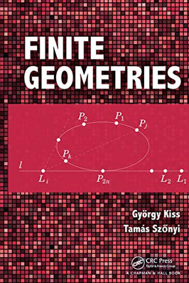Finite Geometries - Paperback NEW Kiss, Gyorgy 21/01/2023
