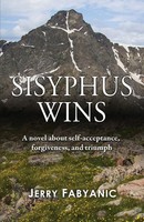 Sisyphus Wins Jerry Fabyanic Taschenbuch Kartoniert / Broschiert Englisch 2016