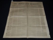 1861 JULY 11 THE INDEPENDENT DEMOCRAT NEWSPAPER - LINCOLN'S MESSAGE - K 74 1861 JULY 11 THE INDEPENDENT DEMOCRAT NEWSPAPER - LINCOLN'S MESSAGE - K 74