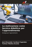 Joel Alexander Cardozo FagúNdez (U. A.) | La Motivazione Come Tecnica...