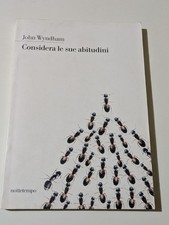 JOHN WYNDHAM Considera Le Sue Abitudini NOTTETEMPO Sci-Fi Romanzo Raro OTTIMO