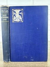 Antique Alice’s Adventures In Wonderland And Through The Looking Glass - 1903