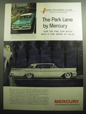 1958 Mercury Park Lane Car Ad - Puts You In Tune With The Times