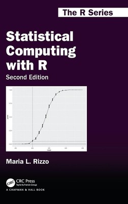 Statistical Computing with R, Second Edition (Chapman & Hall/CRC The R Serie...