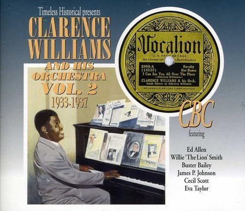 Clarence Williams Clarence Williams and His Orchestra: Vol. 2 1933 - 1937 (CD)