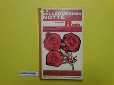 J 2071 LIBRO LA MILLEDUESIMA NOTTE DI JOSEPH ROTH 1965