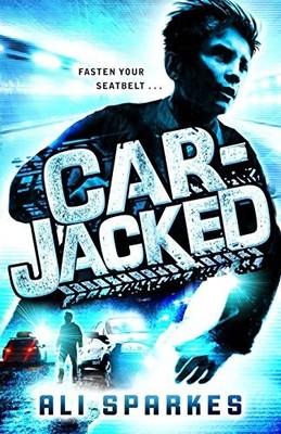 Car-Jacked by Sparkes, Ali 019273346X FREE Shipping