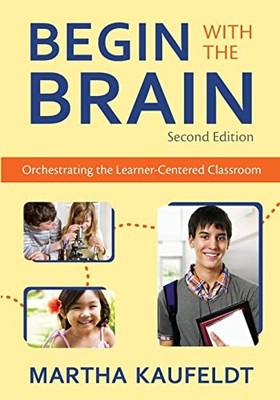 Begin With the Brain: Orchestrating the Learner-Cent...