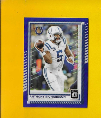 74764 2025 Donruss Optic Blue #72 Anthony Richardson COLTS 240/249