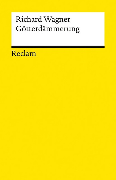 Der Ring Des Nibelungen. Dritter Tag: GöTterdäMmerung | Richard Wagner | Deutsch-image