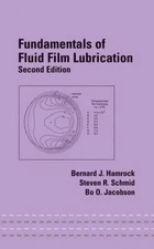 Fundamentals of Fluid Film Lubrication (Dekker Mechanical Engineering)
