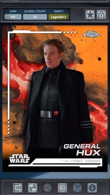 Topps Digital Star Wars Card Trader Chrome Orange General Hux Legendary 25cc!