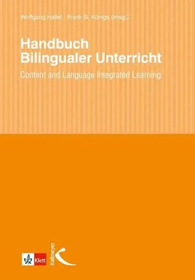 Handbuch Bilingualer Unterricht | Content and Language Integrated Learning