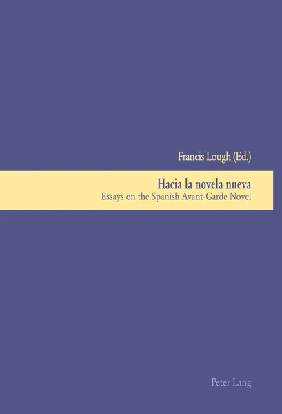 Francis Lough | Hacia La Novela Nueva | Taschenbuch | Englisch (2000)-image