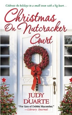 Christmas on Nutcracker Court, Duarte, Judy