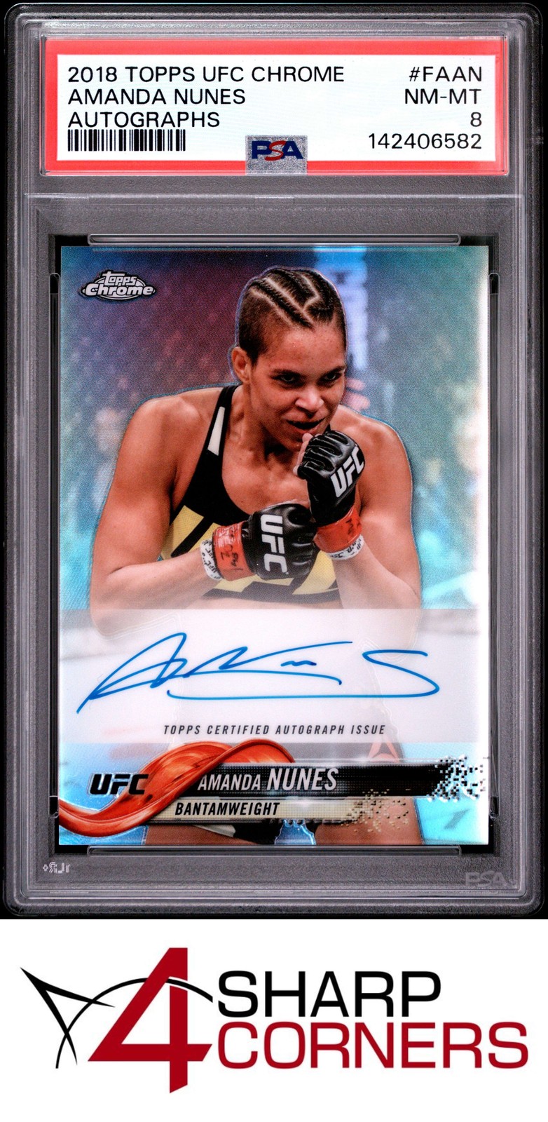 2018 TOPPS UFC CHROME AUTOGRAPHS #FAAN AMANDA NUNES POP 1 PSA 8