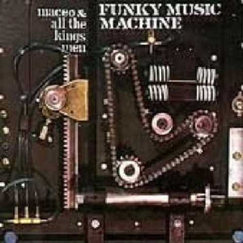 MACEO AND ALL THE KING'S MEN FUNKY MUSIC MACHINE CD NEW 29667378710