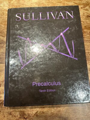 Precalculus (10th Edition) - Hardcover By Sullivan, Michael - GOOD