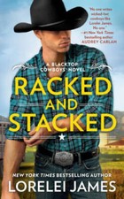 Racked and Stacked (Blacktop Cowboys Novel) - Mass Market Paperback - VERY GOOD