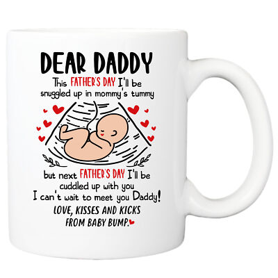 This Father's Day I'm Snuggled Warm & Safe In Mommy's Tummy Mug Daddy Gift
