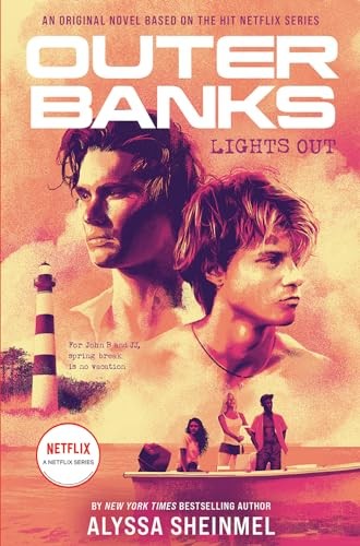 Outer Banks: Lights Out: Alyssa Sheinmel,Alyssa Sheinmel