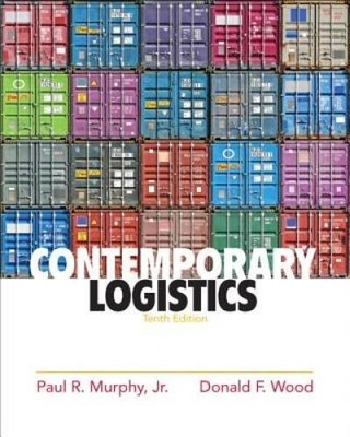 Contemporary Logistics (10th Edition) - Hardcover - VERY GOOD