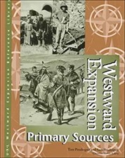 Westward Expansion : Primary Sources Hardcover
