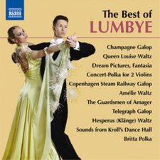 Hans Christian Lumbye The Best of Lumbye (CD) Album