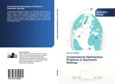 Gaurav Kanade | Combinatorial Optimization Problems in Geometric Settings | Buch