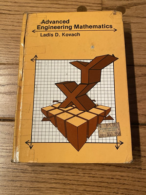 Advanced Engineering Mathematics Ladis  D. Kovach - Hardcover -1982 - (A#4)