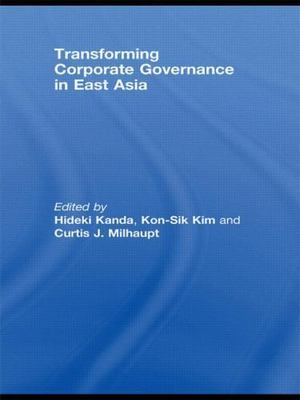 Transforming Corporate Governance in East Asia (2008, Hardcover)