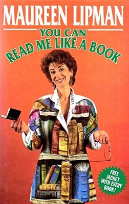YOU CAN READ ME LIKE A BOOK by Lipman, Maureen 0860519791 FREE Shipping