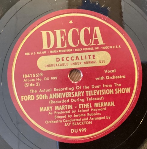 Ethel Merman, Mary Martin – 78 rpm Decca DU999: Duet from Ford 50th Anniversary - Picture 5 of 6