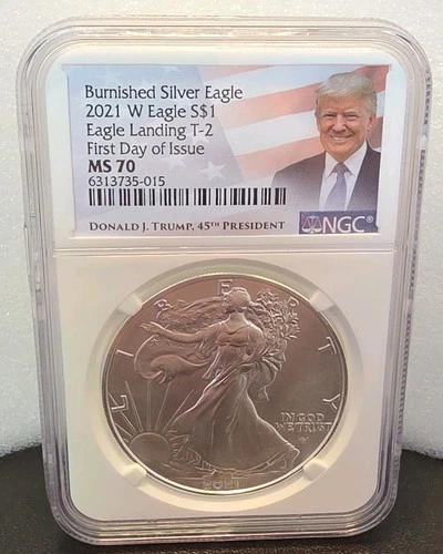 2021 W $1 SILVER EAGLE NGC MS70 FIRST DAY OF ISSUE FDI DONALD TRUMP LABEL TYPE 1