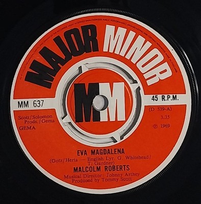 Malcolm Roberts Eva Magdalena / Love Is All 7'' Single (1969) Major Minor MM 637