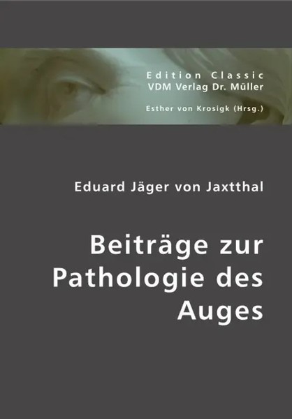 Eduard JäGer | BeiträGe Zur Pathologie Des Auges | Taschenbuch | Deutsch-image