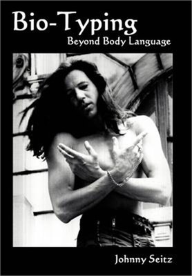 Bio-Typing Beyond Body Language (Hardback or Cased Book)