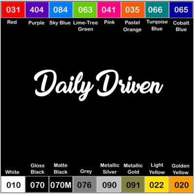 DAILY DRIVEN V4 Vinyl Decal Sticker Window Car Truck Drift JDM Racing