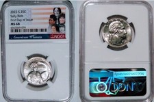 2022 S Sally Ride 25c NGC MS 68 American Women Quarter.