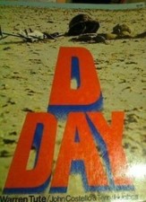 D-Day By Warren Tute, John Costello, Terry Hughes, Jonathan Moor