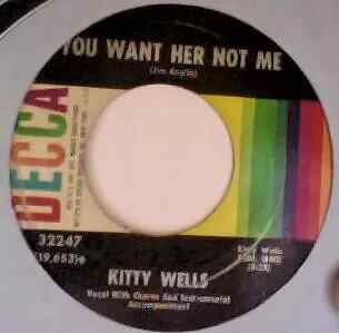 Kitty Wells My Big Truck Drivin Man / You Want Her Not Me Vinyl Single 7inch
