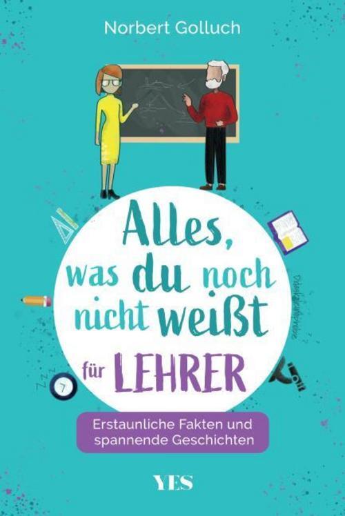 Thumbnail - Norbert Golluch / Alles, Was Du Noch Nicht Weißt - Für