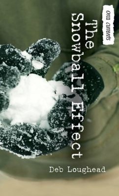 The Snowball Effect Paperback Deb Loughead