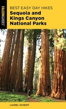 Best Easy Day Hikes Sequoia and Kings Canyon National Parks (Best Easy Day Hikes