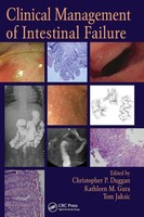 Christopher P. Duggan (U. A.) | Clinical Management Of Intestinal Failure | Buch