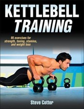Kettlebell Training by Cotter, Steve