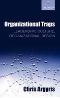Chris Argyris | Organizational Traps | Buch | Englisch (2010) | Gebunden