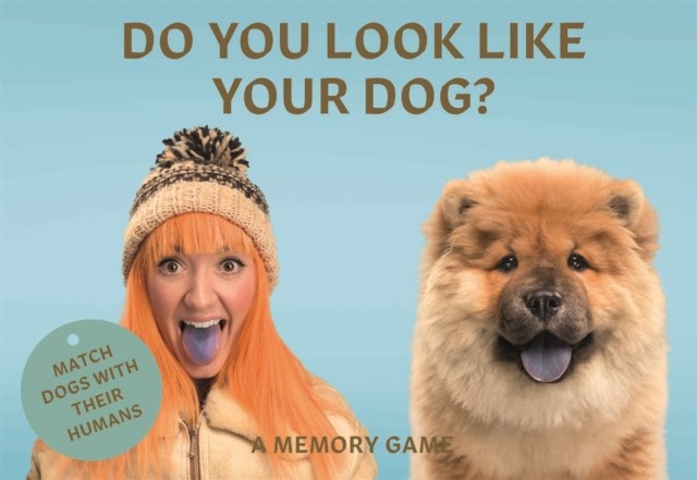 Do You Look Like Your Dog? Match Dogs with Their Humans: A Memory Game (Cards)