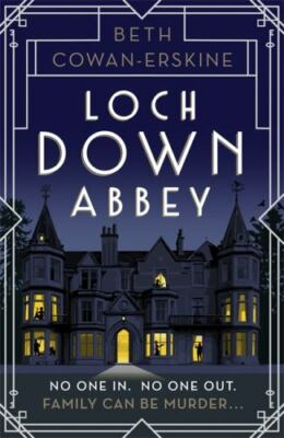 Loch down Abbey by Beth Cowan-Erskine (2022, UK-B Format Paperback)